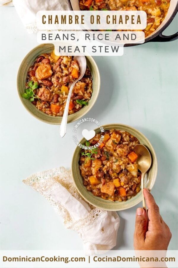 Chambre or chapea (beans, rice and meat stew) recipe.