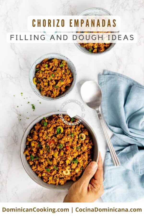 Chorizo empanadas: filling and dough ideas.