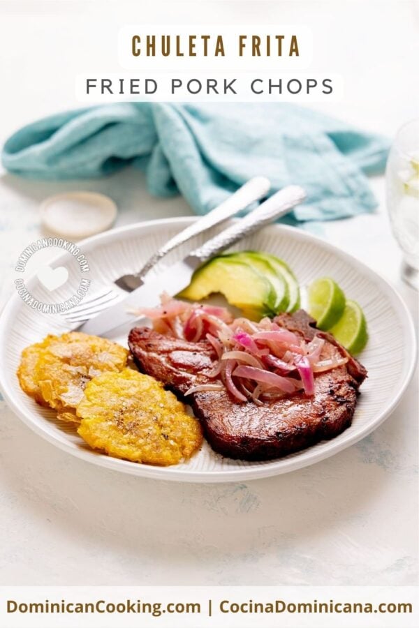 Chuleta frita (Dominican fried pork chop) recipe.