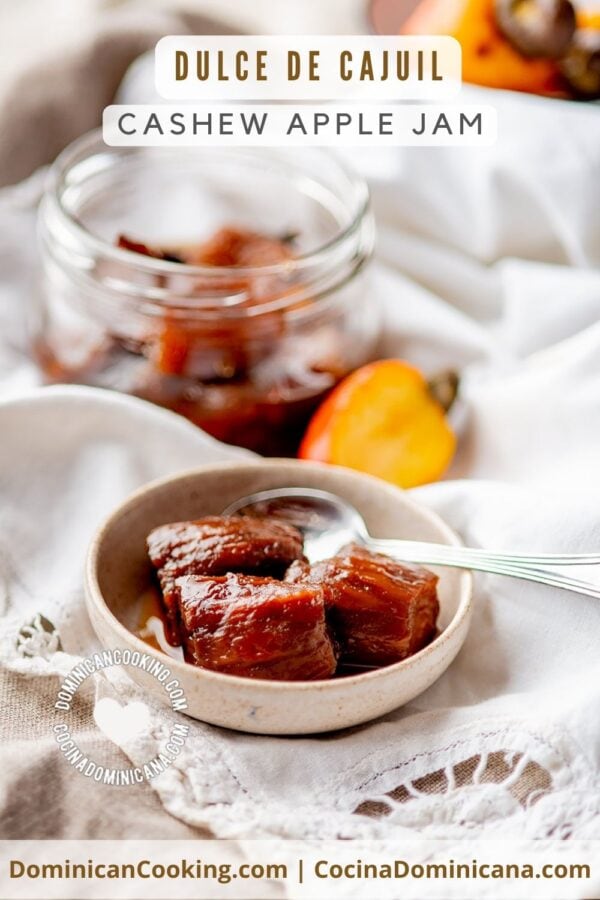 Dulce de cajuil (cashew apple jam) recipe.