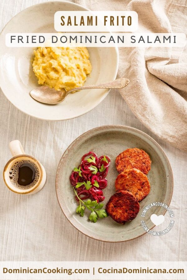 Salami frito (fried dominican salami) recipe.