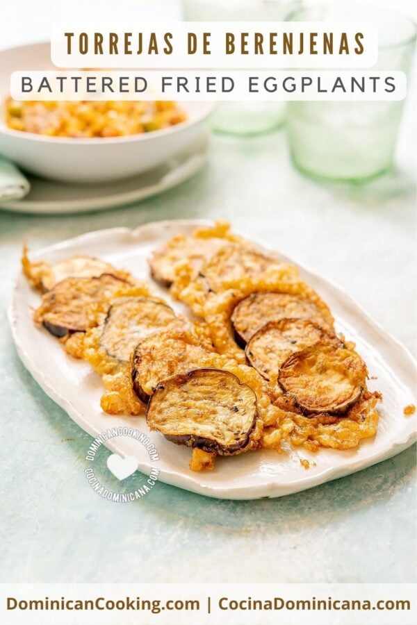 Torrejas de berenjenas (battered fried eggplant) recipe.