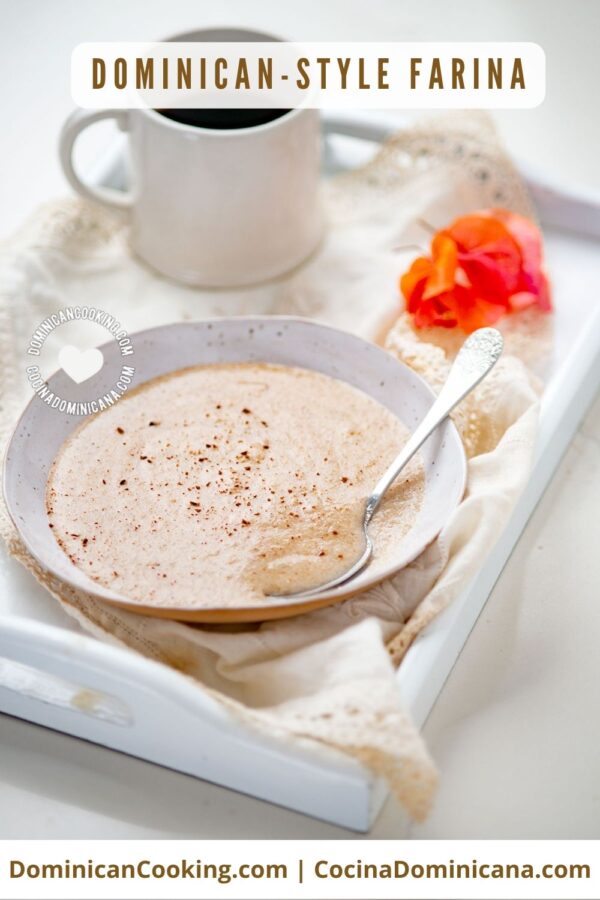 Dominican-style farina recipe.