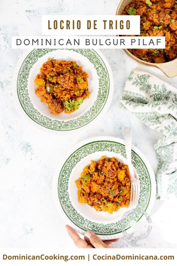 Locrio de trigo (Dominican bulgur pilaf) recipe.