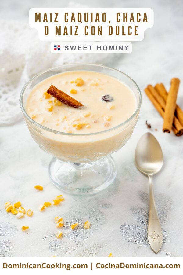 Maíz caquiao or Chacá (sweet hominy).