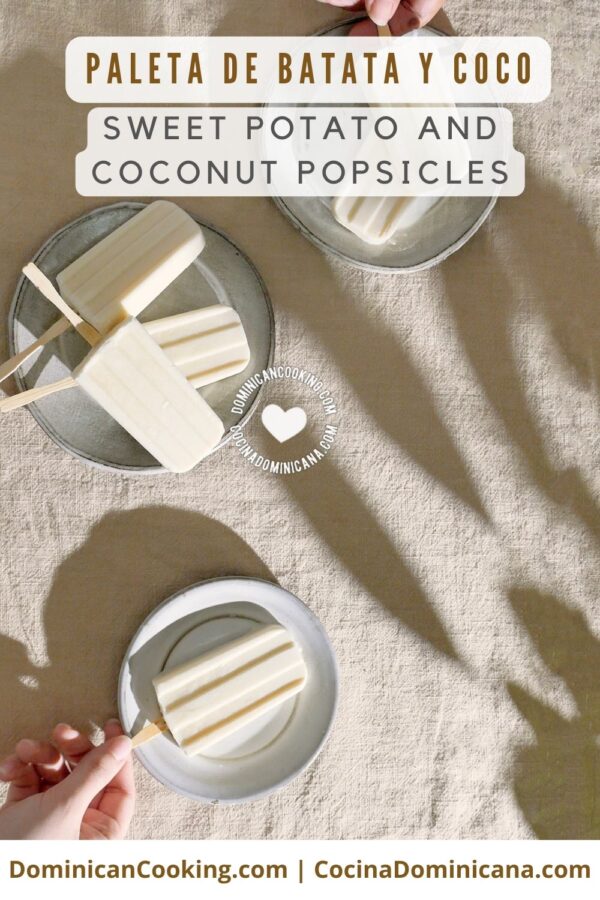 Paleta de batata y coco (sweet potato and coconut popsicles) recipe.