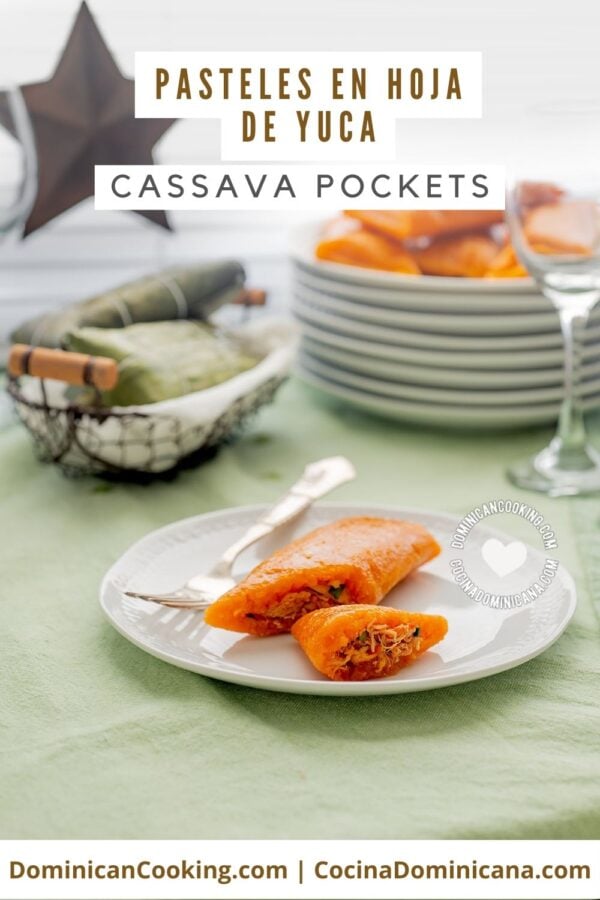 Pasteles en hoja de yuca (cassava pockets) recipe.
