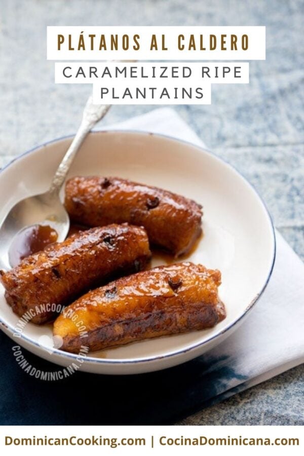 Plátanos al caldero (caramelized ripe plantains) recipe.