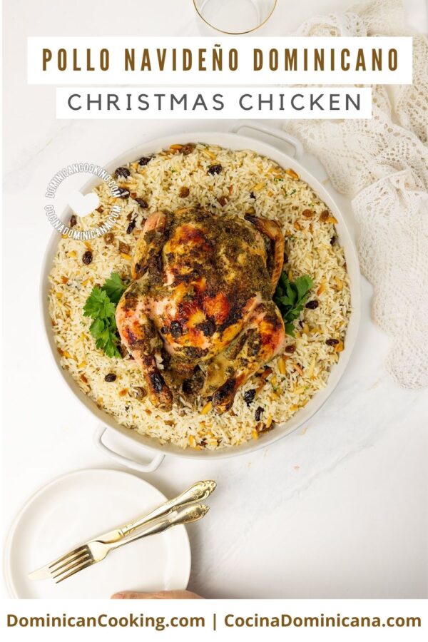 Pollo navideño a la Dominicana (Christmas chicken) recipe.