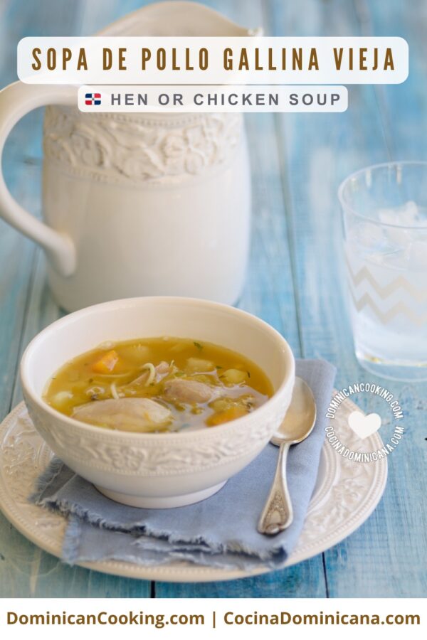 Sopa de pollo (chicken soup).