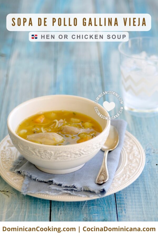 Sopa de pollo (chicken soup).