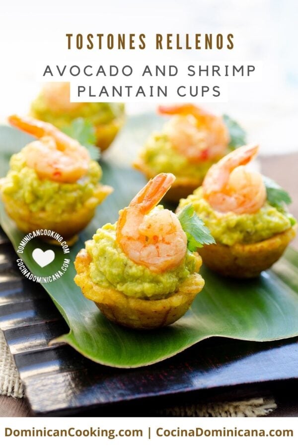 Tostones rellenos o mofonguitos (avocado and shrimp plantain cups) recipe.