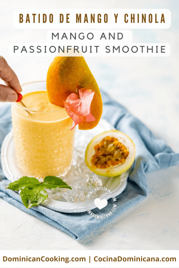 Batido de mango y chinola (mango and passionfruit smoothie) recipe.