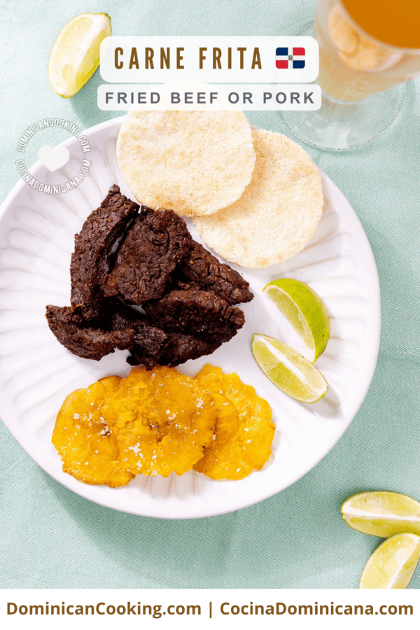 Carnita frita, res frita or puerco frito (Dominican fried beef or fried pork).
