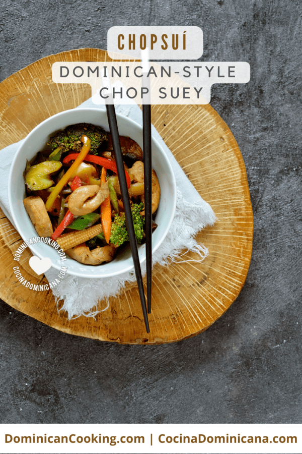 Chopsui (Dominican-style Chop Suey) recipe.