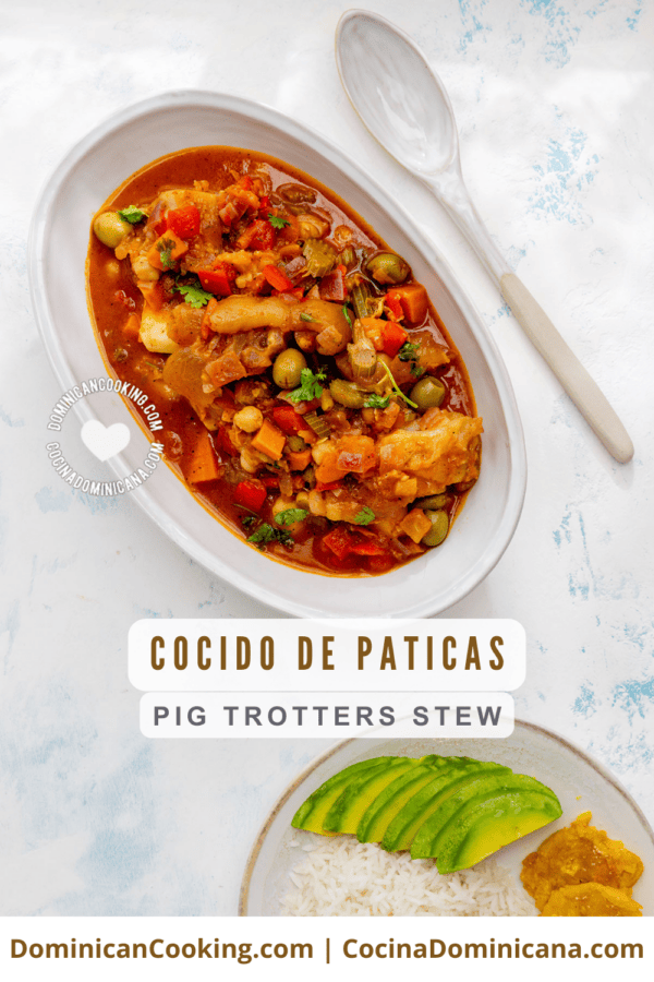 Cocido de paticas (pig feet stew).