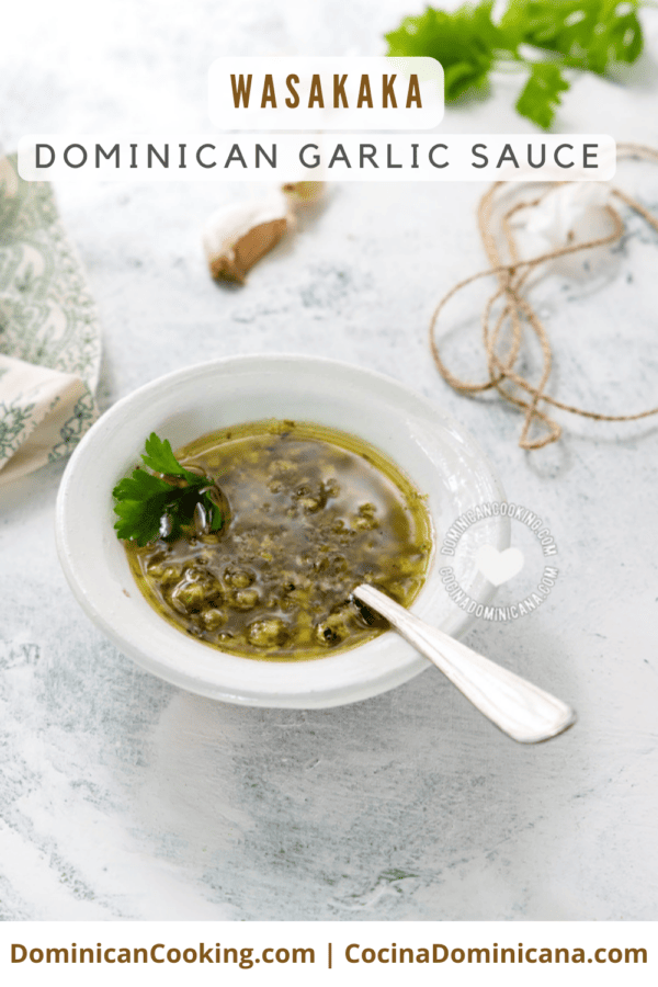 Wasakaka (Dominican garlic sauce) recipe.